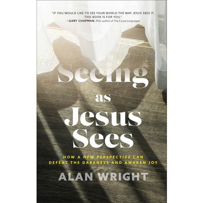 Seeing as Jesus Sees
