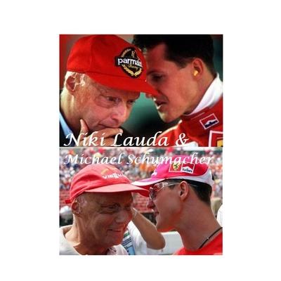 Niki Lauda & Michael Schumacher | 拾書所