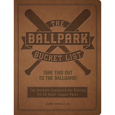 The Ballpark Bucket List