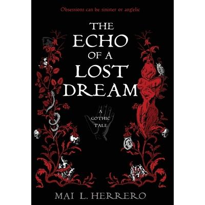 The Echo of a Lost Dream