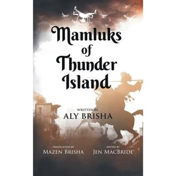 Mamluks of Thunder Island