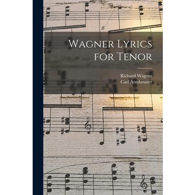 Wagner Lyrics for Tenor
