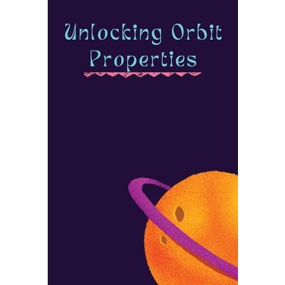 Unlocking Orbit Properties | 拾書所
