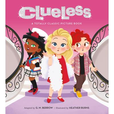 Clueless: A Totally Classic Picture Book | 拾書所