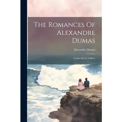 The Romances Of Alexandre Dumas | 拾書所