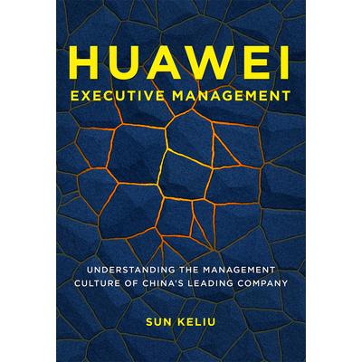Huawei Executive Management