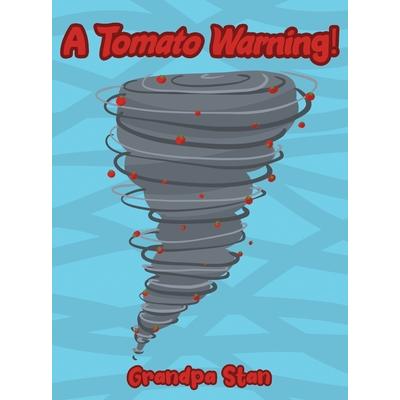 A Tomato Warning!