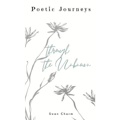 Poetic Journeys through the Unknown | 拾書所