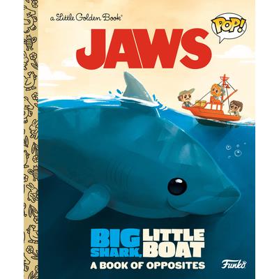 Jaws: Big Shark, Little Boat! a Book of Opposites (Funko Pop!) | 拾書所