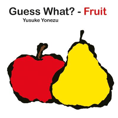 Guess What - Fruit? | 拾書所