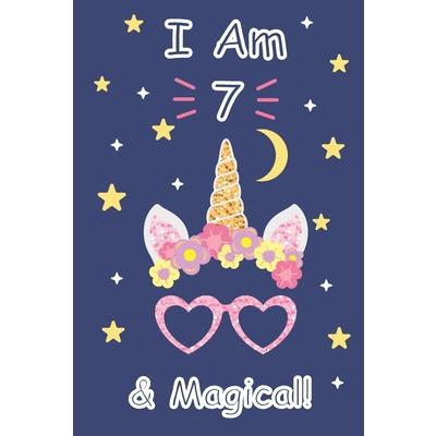 I am 7 & Magical!
