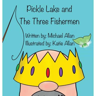 Pickle Lake and the Three Fishermen