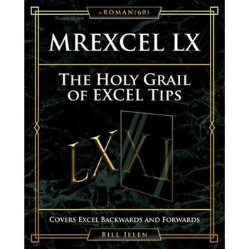 Mrexcel Lx the Holy Grail of Excel Tips