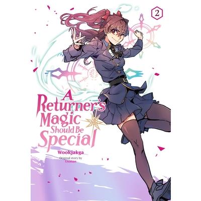 A Returner’s Magic Should Be Special, Vol. 2