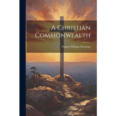 A Christian Commonwealth | 拾書所