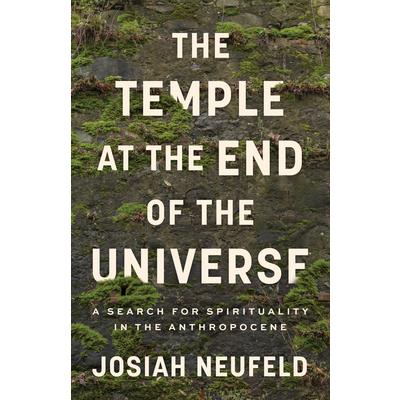 The Temple at the End of the Universe