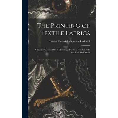 The Printing of Textile Fabrics | 拾書所