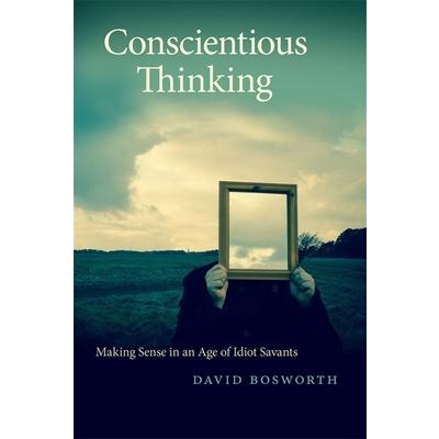 Conscientious Thinking