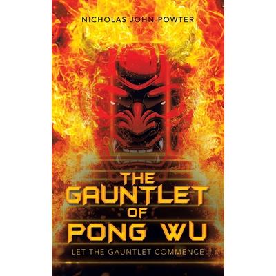 The Gauntlet of Pong Wu