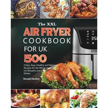 The XXL Air Fryer Cookbook for UK