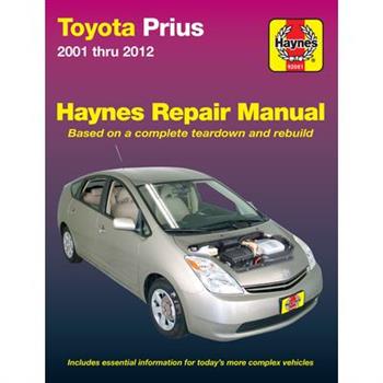 Haynes Toyota Prius 2001 Thru 2012 Automotive Repair Manual