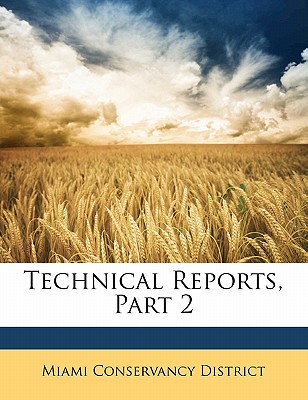 Technical Reports, Part 2