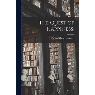 The Quest of Happiness; | 拾書所