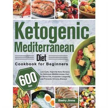 Ketogenic Mediterranean Diet Cookbook for Beginners