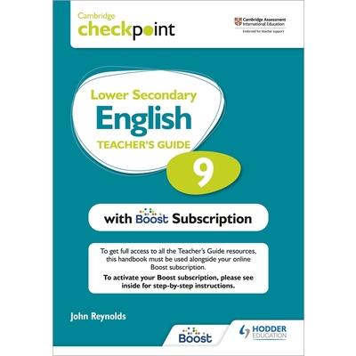 Cambridge Checkpoint Lower Secondary English Teacher’s Guide 9 with Boost Subscription Booklet