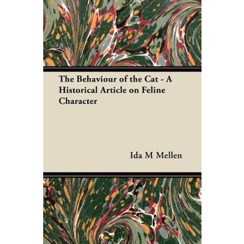 The Behaviour of the Cat - A Historical Article on Feline Character