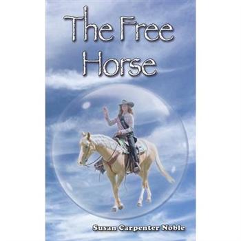 The Free Horse