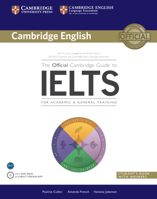 The Official Cambridge Guide to Ielts Student`s Book With Answers