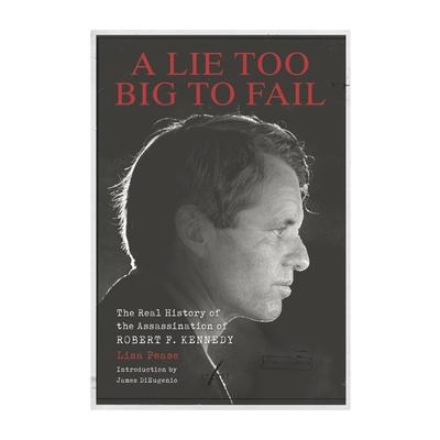 A Lie Too Big to Fail