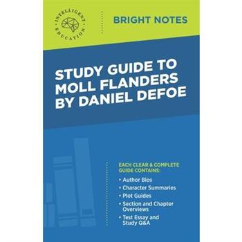 Study Guide to Moll Flanders by Daniel Defoe