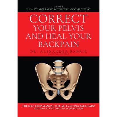 Correct Your Pelvis and Heal Your Back-pain | 拾書所