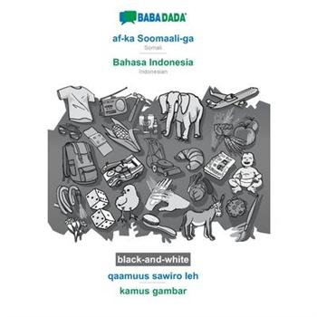BABADADA black-and-white, af-ka Soomaali-ga - Bahasa Indonesia, qaamuus sawiro leh - kamus gambar