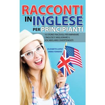 Racconti in Inglese per Principianti | 拾書所