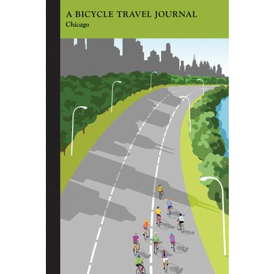 Chicago: A Bicycle Travel Journal