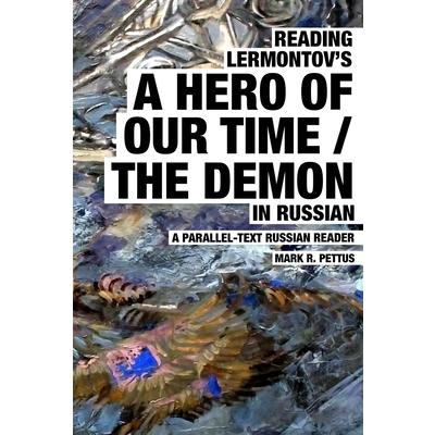 Reading Lermontov's A Hero of Our Time / The Demon in Russian | 拾書所