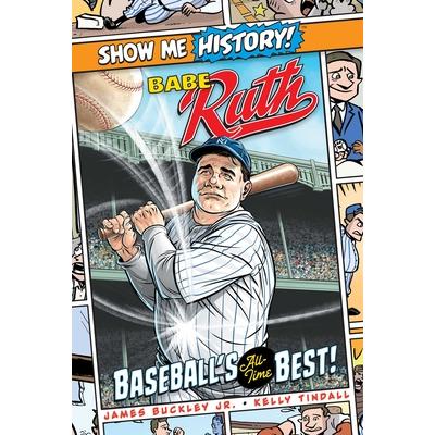 Babe Ruth: Baseball’s All-Time Best!