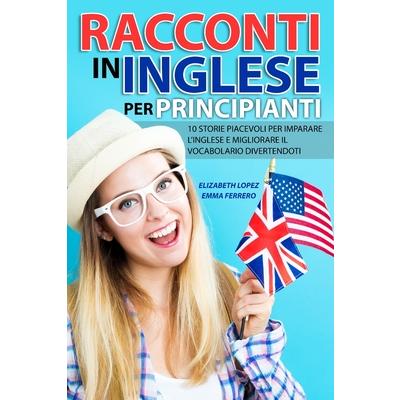 Racconti in Inglese per Principianti | 拾書所