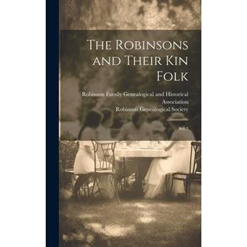The Robinsons and Their kin Folk