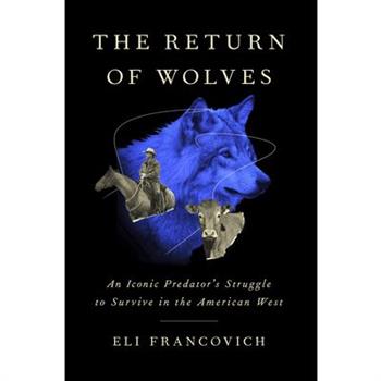 The Return of Wolves