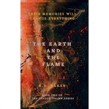 The Earth and The Flame