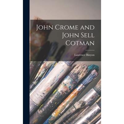 John Crome and John Sell Cotman | 拾書所