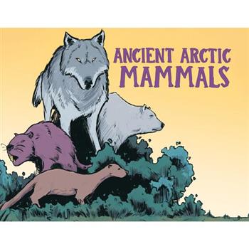 Ancient Arctic Mammals