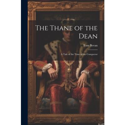 The Thane of the Dean