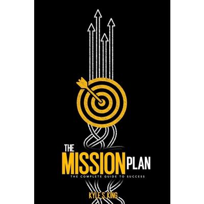 The Mission Plan