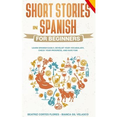 Short Stories in Spanish for Beginners | 拾書所