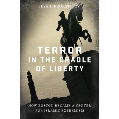Terror in the Cradle of Liberty